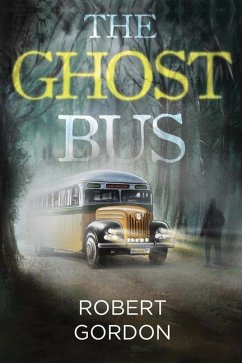 The Ghost Bus - Gordon, Robert