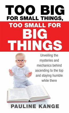 Too Big for Small Things, Too Small for Big Things