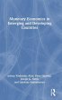 Monetary Economics in Emerging and... - Bild 1
