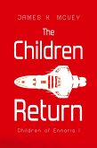 The Children Return The Children Return