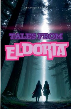 Tales from Eldoria - Papers, Paragon