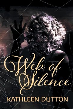 Web of Silence - Dutton, Kathleen