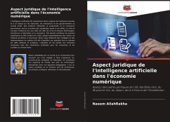 Aspect juridique de l'intelligence artificielle dans l'économie numérique - AllahRakha, Naeem