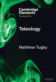 Teleology - Tugby, Matthew