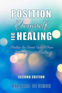 Position Yourself for Healing - de Simon, Barbara