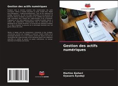 Gestion des actifs numériques - Ejeheri, Martins;Ayodeji, Oyesoro