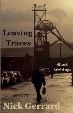 Leaving Traces - Gerrard, Nick