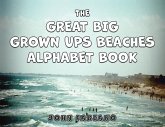 The Great Big Grown Ups Beaches Alphabet