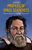 Profiles of Space Scientists