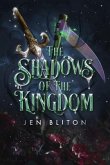 The Shadows of the Kingdom (eBook, ePUB) The Shadows of the Kingdom (eBook, ePUB)
