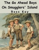 The Go Ahead Boys On Smugglers' Island
