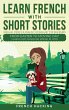 Learn French With Short Stories -... - Bild 1