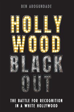 Hollywood Blackout - Arogundade, Ben