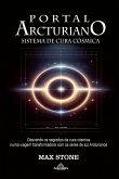 Portal Arcturiano - Sistema de Cura Cósmica