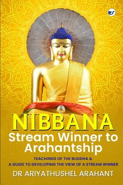 Nibbana - Arahant, Ariyathushel