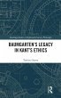 Baumgarten's Legacy in Kant's Ethics - Bild 1