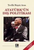 Atatürkün Dis Politikasi