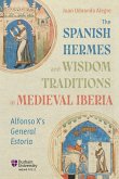 The Spanish Hermes and Wisdom Traditions in Medieval Iberia