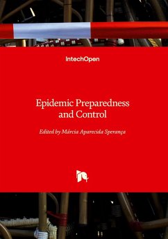 Epidemic Preparedness and Control Epidemic Preparedness and Control