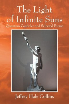 The Light of Infinite Suns - Collins, Jeffrey Hale