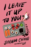 I Leave It Up to You (eBook, ePUB)