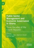 Public Sector Management and Economic Governance in Ghana (eBook, PDF)