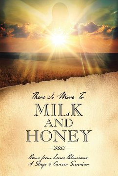 There Is More To Milk and Honey - Palmisano, Louis
