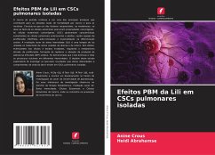 Efeitos PBM da Lili em CSCs pulmonares isoladas - Crous, Anine;Abrahamse, Heidi