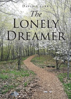 The Lonely Dreamer - Clark, David