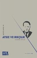 Atsiz ve Irkcilik - Kaan calen, Mehmet