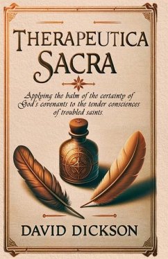 Therapeutica Sacra - Dickson, David