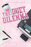 The Duet Dilemma