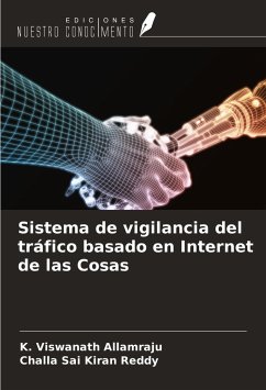 Sistema de vigilancia del tráfico basado en Internet de las Cosas - Allamraju, K. Viswanath; Sai Kiran Reddy, Challa