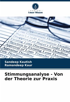 Stimmungsanalyse - Von der Theorie zur Praxis - Kautish, Sandeep;Kaur, Ramandeep