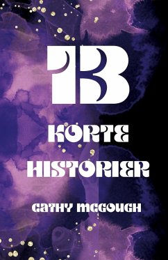 13 KORTE HISTORIER - McGough, Cathy