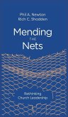 Mending the Nets