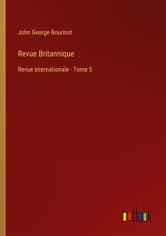 Revue Britannique - Bourinot, John George