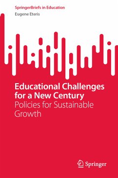Educational Challenges for a New Century (eBook, PDF) - Eteris, Eugene