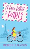 A Love Letter to Paris