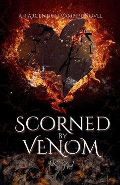 Scorned By Venom - Nail, P. S.