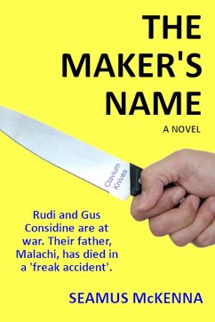 THE MAKER'S NAME - McKenna, Seamus