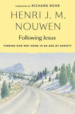 Following Jesus - Nouwen, Henri J M