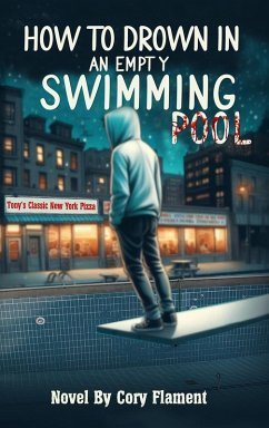 How To Drown In an Empty Swimming Pool - Flament, Cory