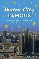 Motor City Famous - Platto, Steve