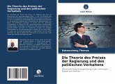 Die Theorie des Preises der Regierung und des politischen Verhaltens