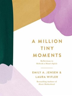 A Million Tiny Moments - Jensen, Emily A; Wifler, Laura