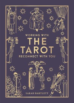 Working with the Tarot - Bartlett, Sarah