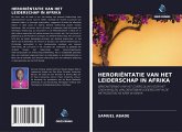 HERORIËNTATIE VAN HET LEIDERSCHAP IN AFRIKA