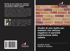 Studio di una malta per mattoni che utilizza segatura in parziale sostituzione della sabbia - Sasah, Jonathan;Kankam, Charles K.