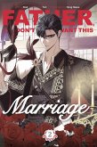 Father, I Don't Want This Marriage, Vol. 2 (eBook, ePUB)